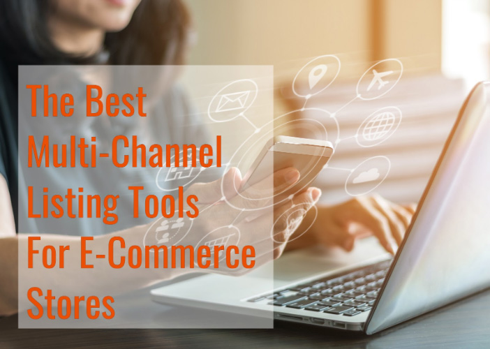 Best Multi-Channel Listing Tools